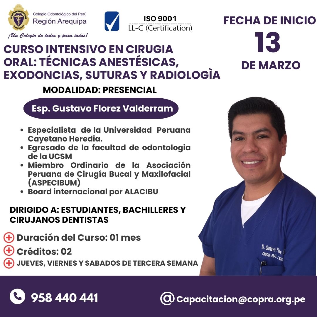 CURSO INTENSIVO EN CIRUGIA  ORAL: TÉCNICAS ANESTÉSICAS, EXODONCIAS, SUTURAS Y RADIOLOGÌA